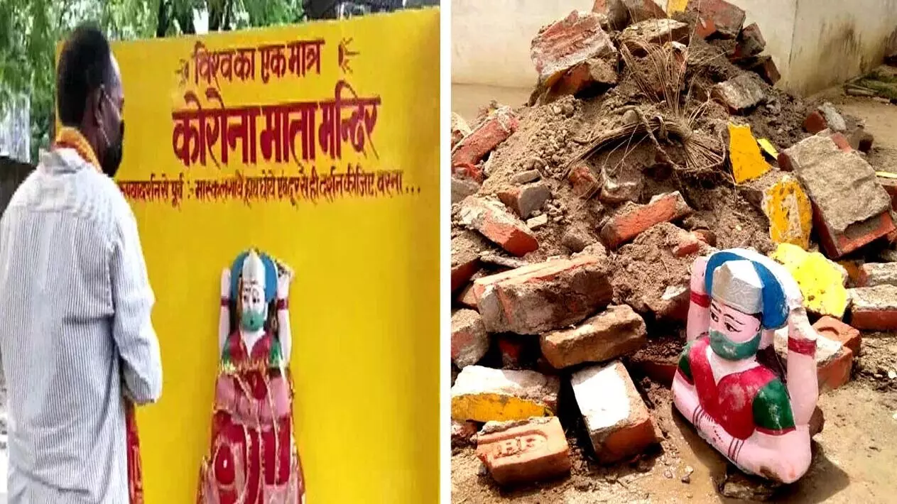 …अखेर कोरोना मातेचं ते मंदिर पाडलं!